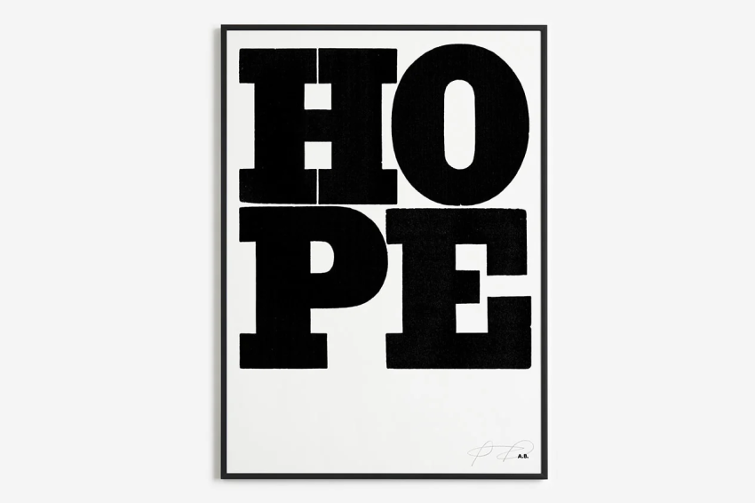 Image - Link to page: HOPE, Anthony Burrill Signed Print